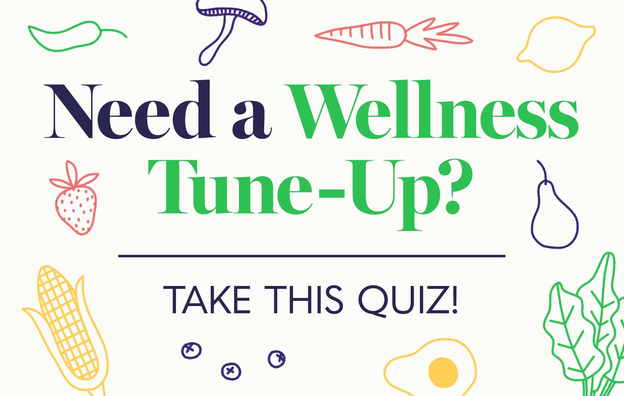 Wellness tuneup quiz